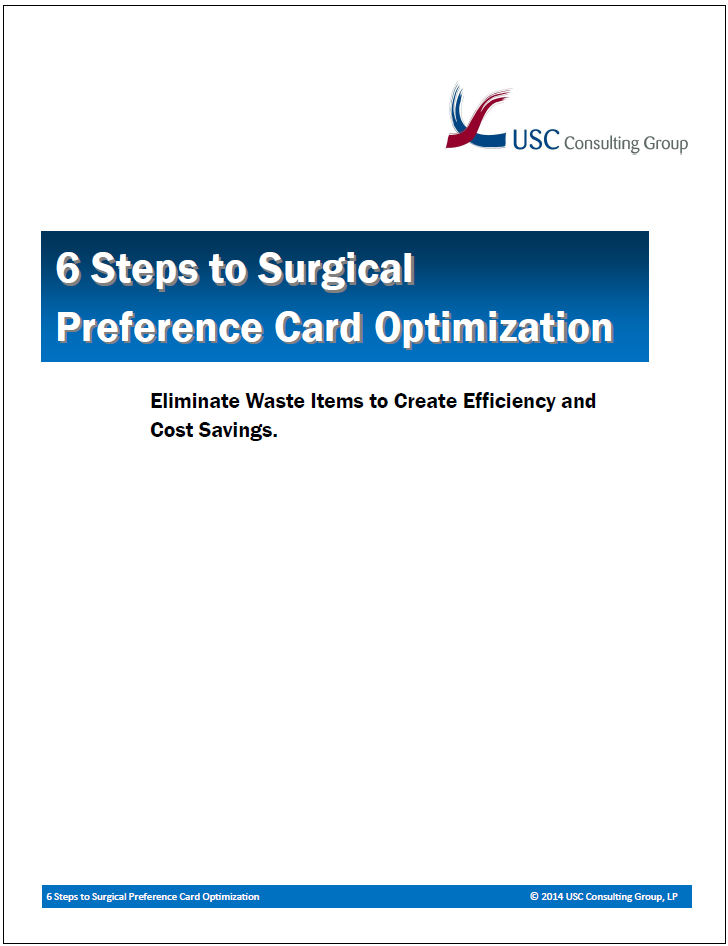 6 Steps to Surgical Preference Card Optimization