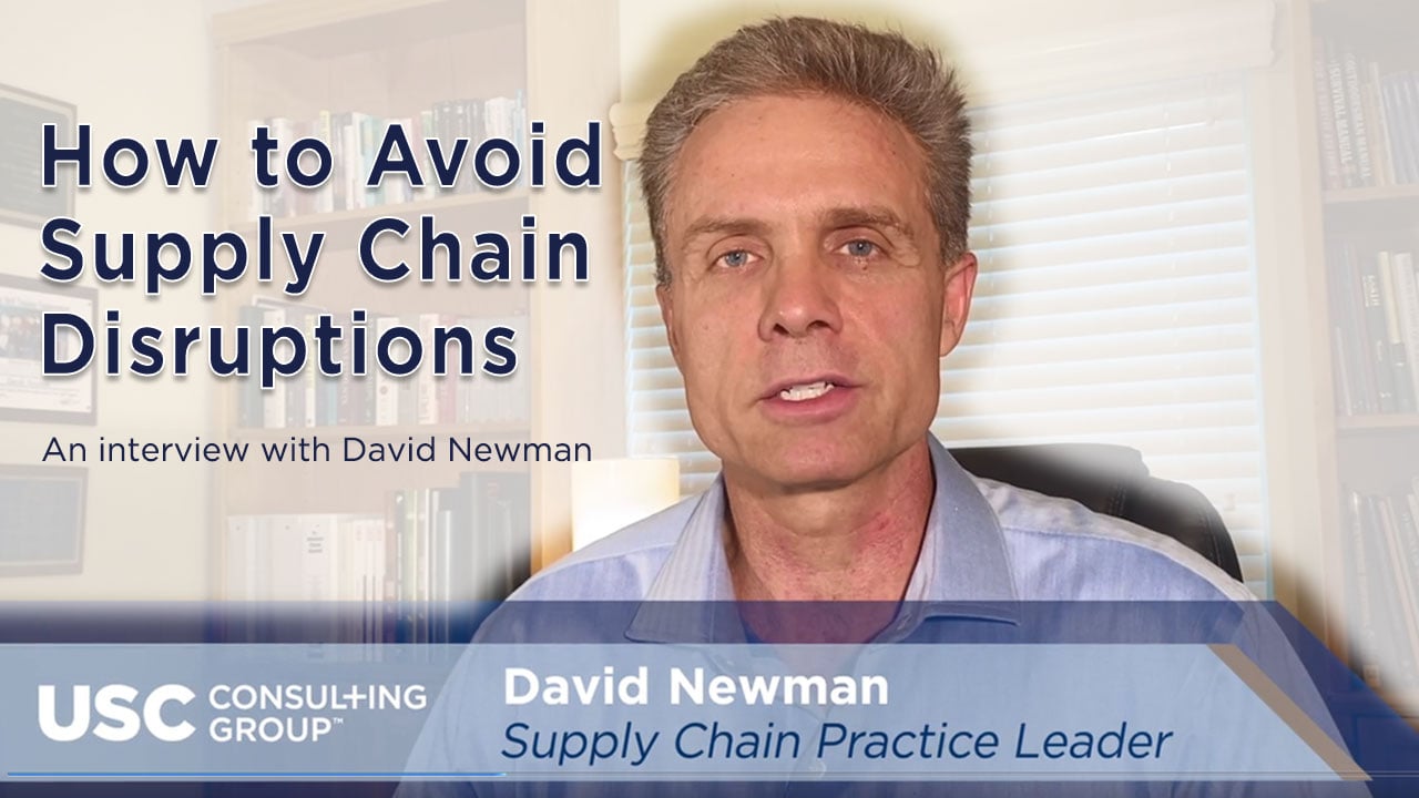 How to Avoid Supply Chain Disruptions - An Interview with David Newman (video)